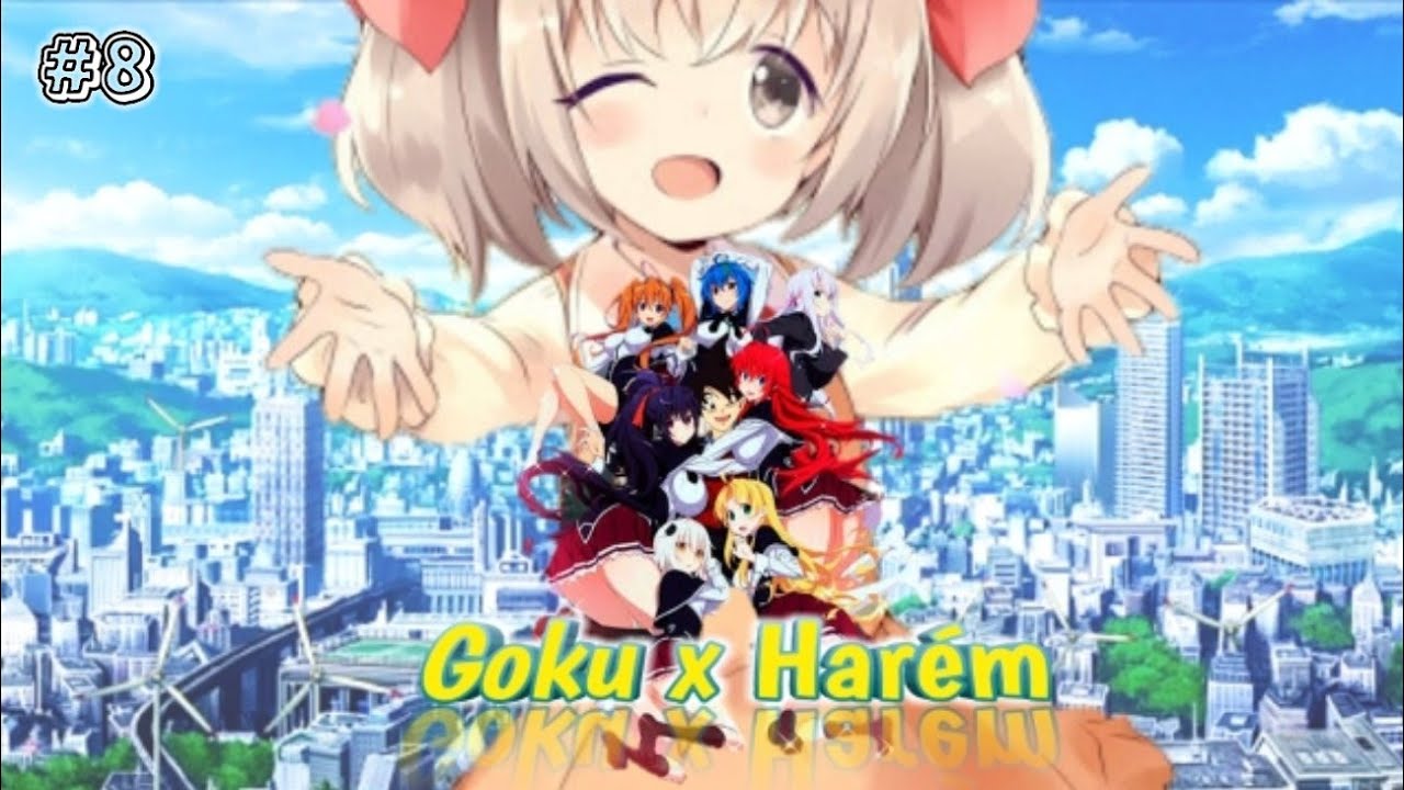 【Goku x Harém】 El Dios Del Amor #8