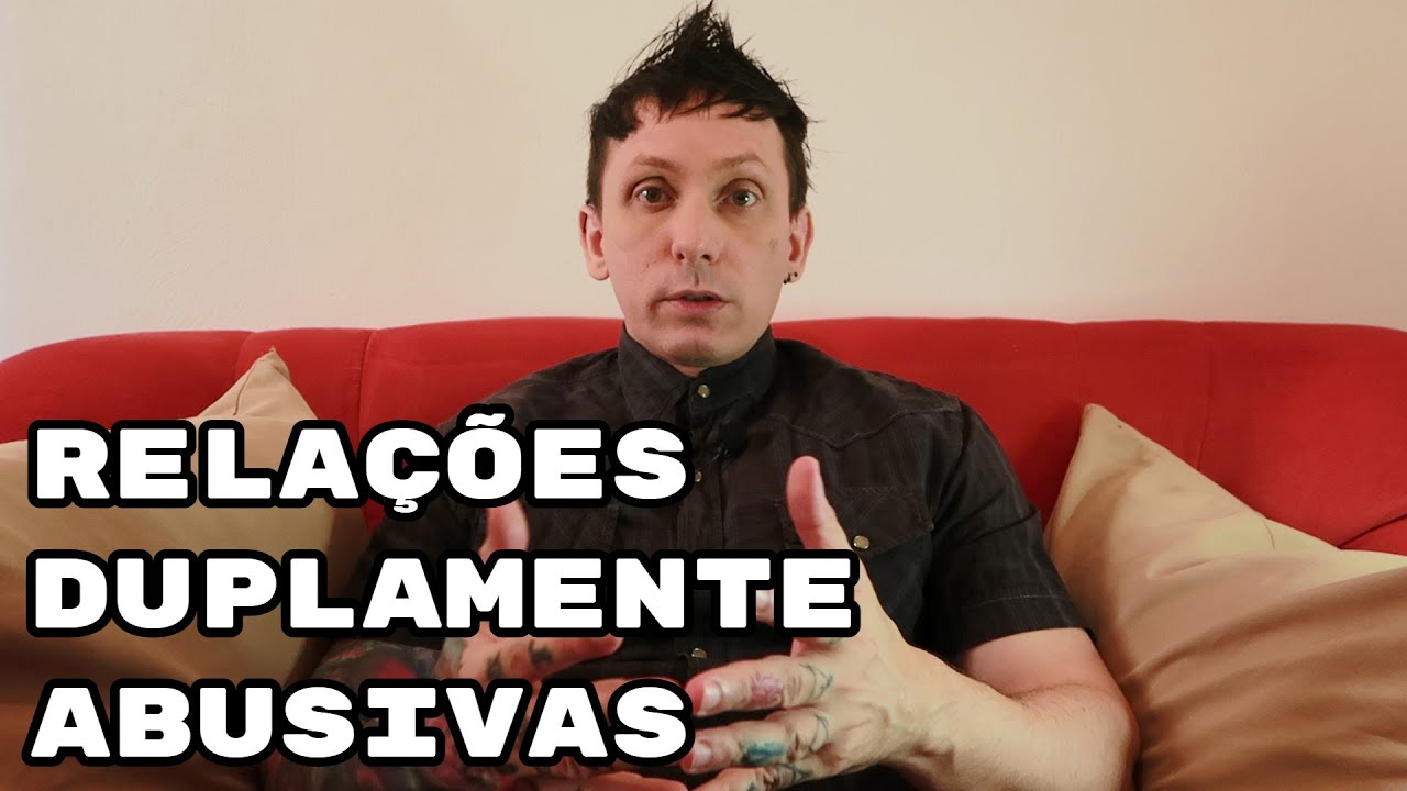 Relacionamentos Duplamente Abusivos