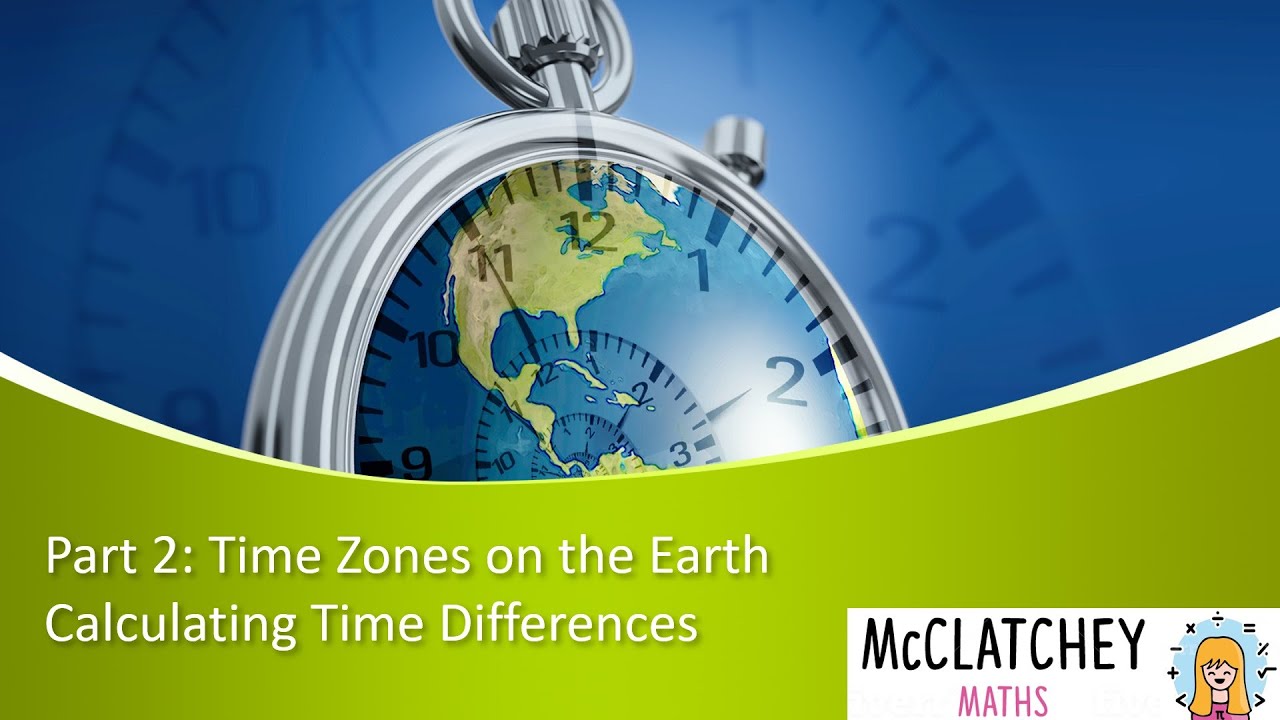 Time Zones on Earth Part 2