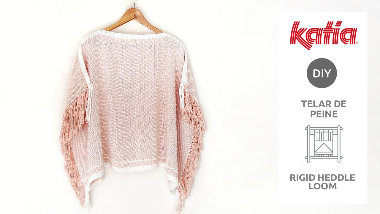 👘 Cómo Tejer un Poncho en Telar de Peine 👘
