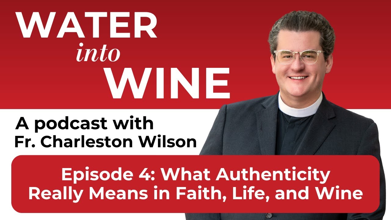 What Authenticity Really Means in Faith, Life, and Wine