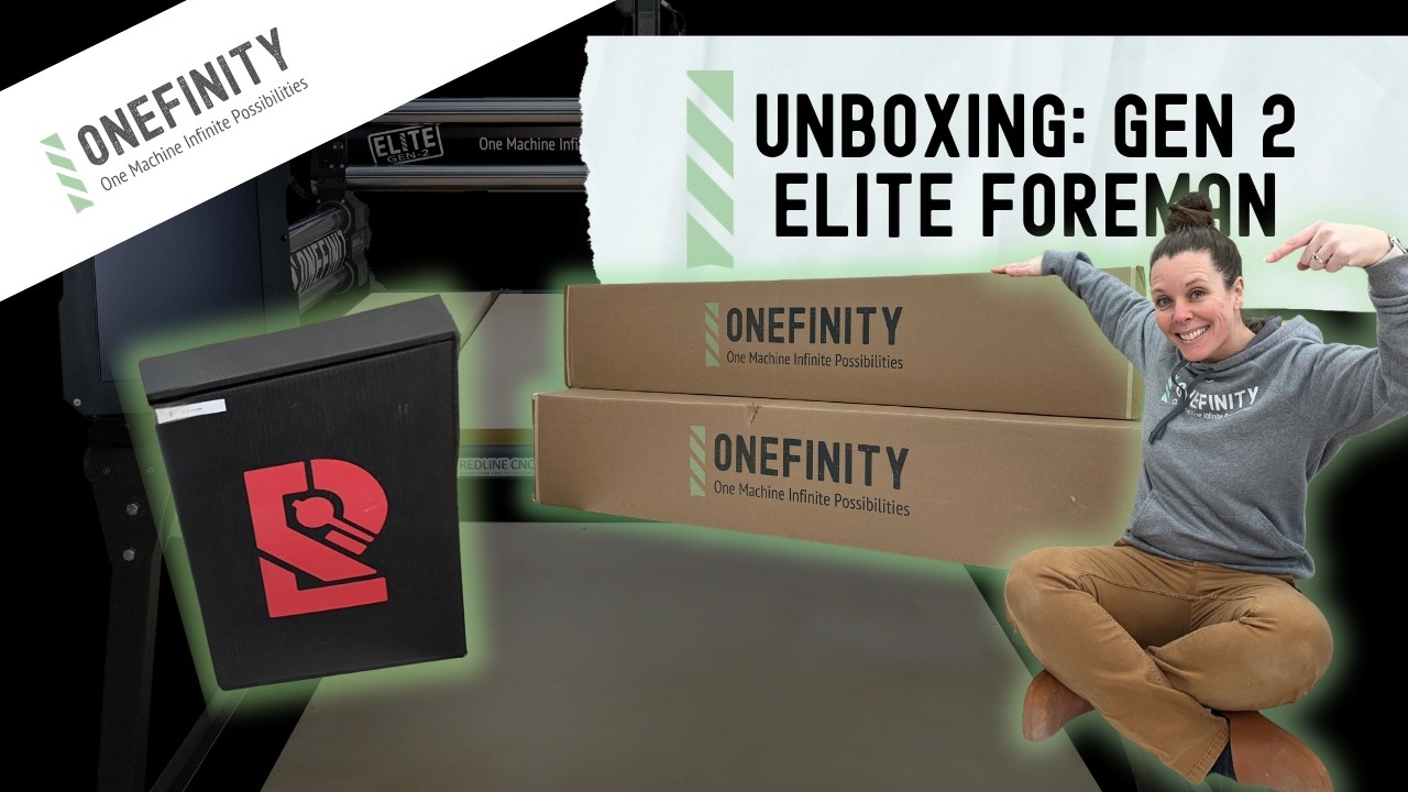 Onefinity CNC Gen 2 Elite Foreman with @RedlineCNCOfficial Controller Unboxing & Setup