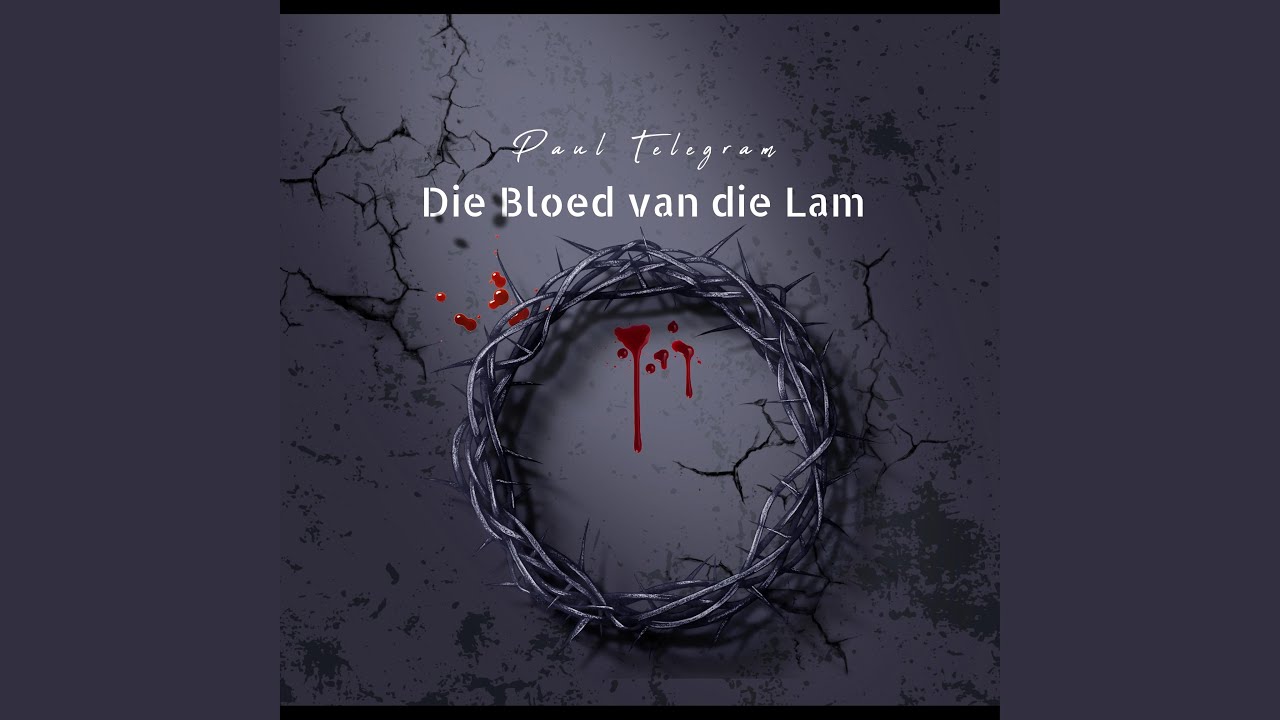 Die bloed van die Lam