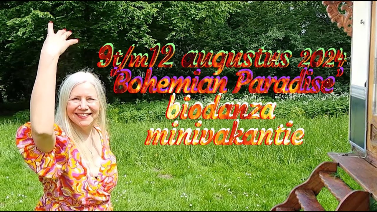 'Bohemian Paradise' biodanza minivakantie met Geny bij Dans en Leef