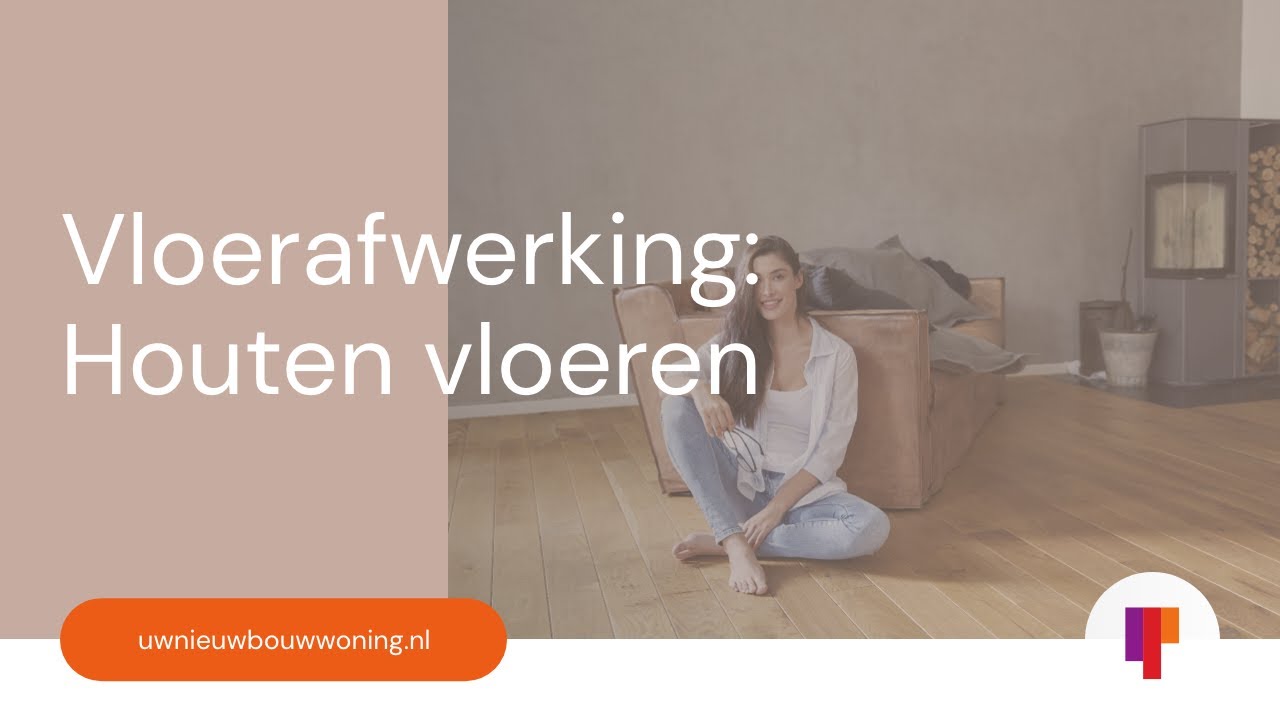 Houten vloeren Vloerafwerking: Vragen, Antwoorden & Advies | Uwnieuwbouwwoning.nl