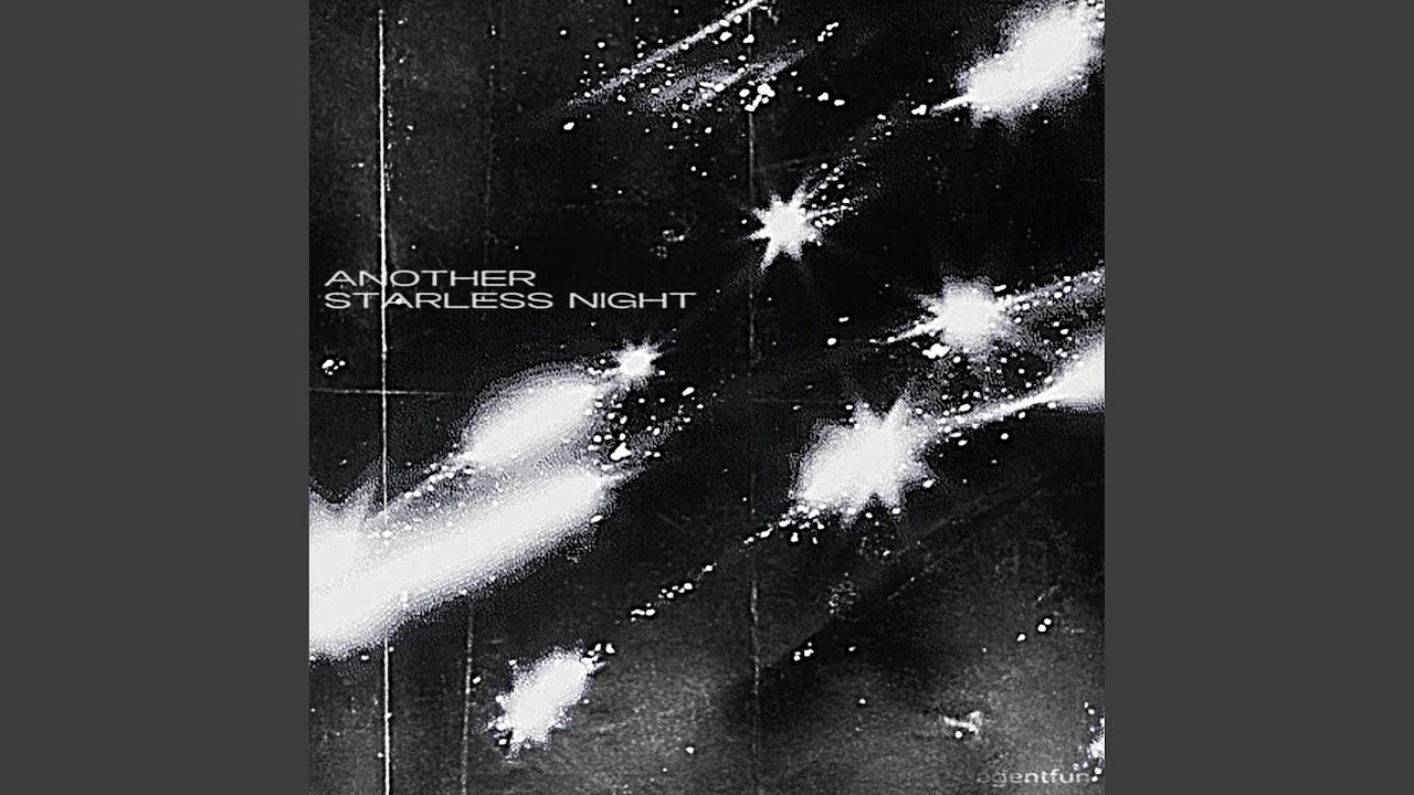 Another starless night