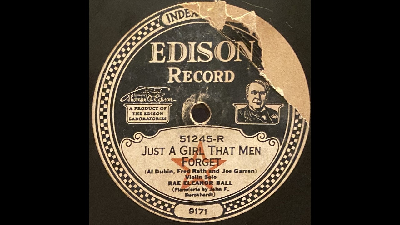 Rae Eleanor Ball - Just A Girl That Men Forget  -  Violin Solo - Thomas Edison Diamond Disc