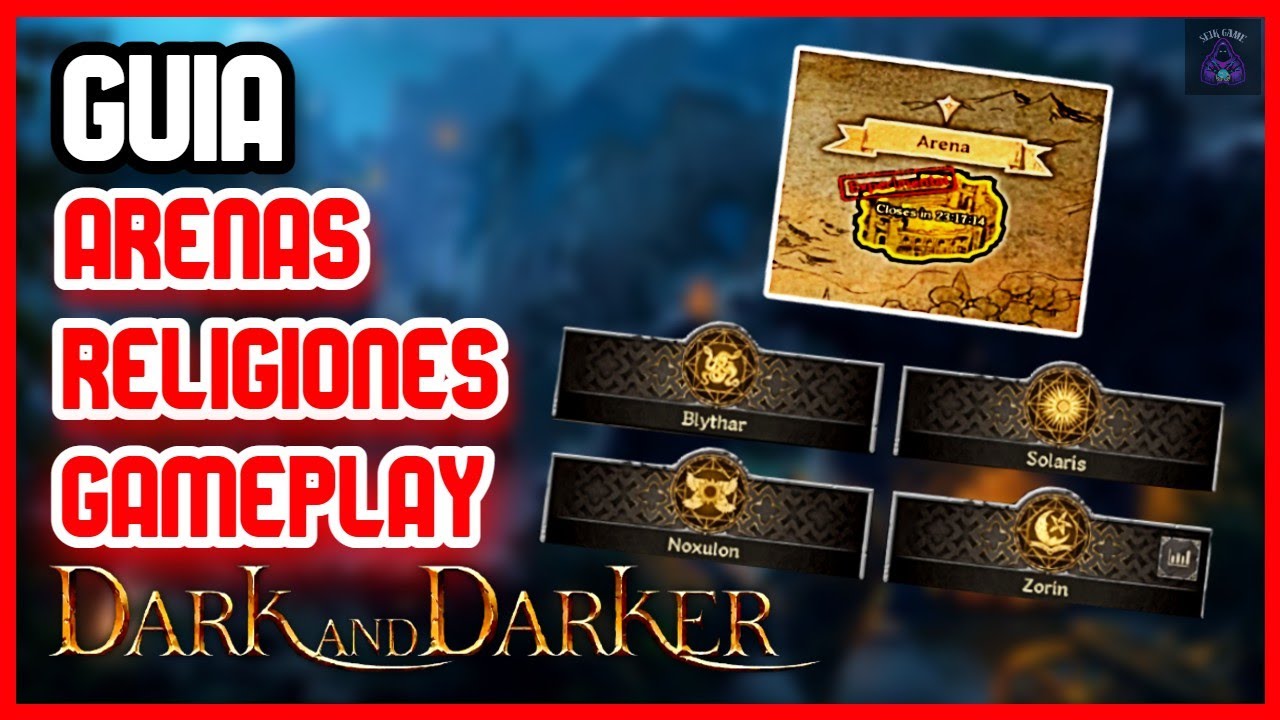 🏛️ GUIA DE ARENAS, RELIGIONES Y GAMEPLAY PVP EN ARENAS - Dark And Darker