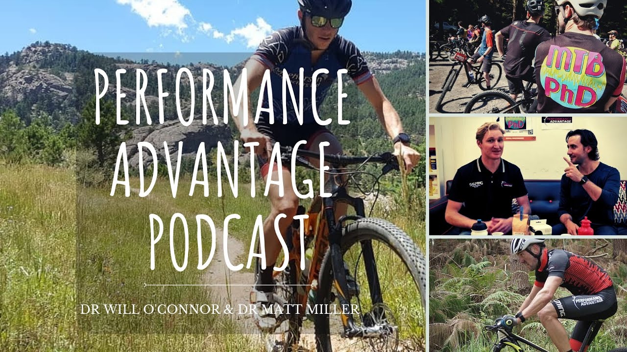 Performance Advantage Podcast Episode 5: Training for XC Mountain Biking