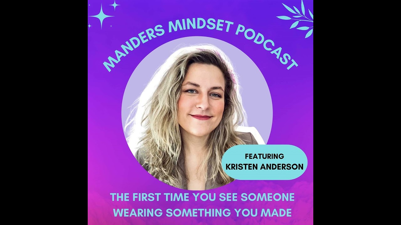 The First Time You See Someone Wearing Something You Made | Kristen Anderson | 183