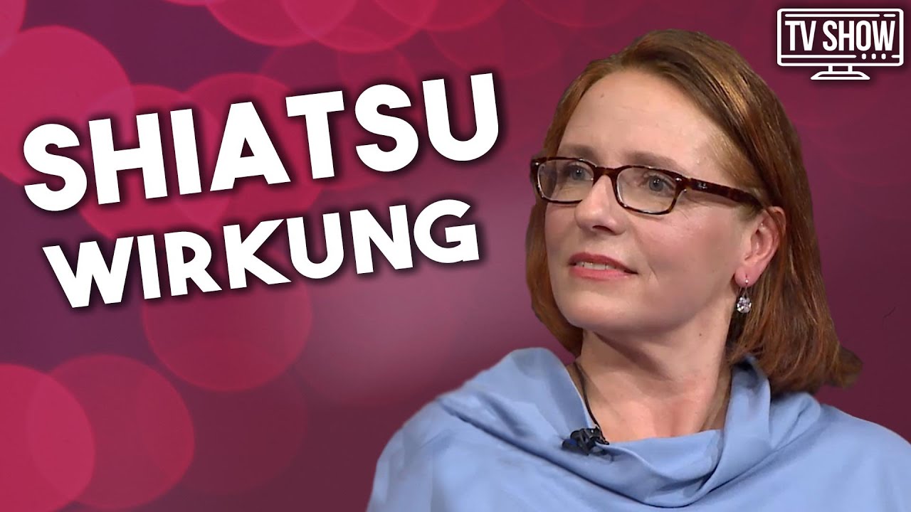 Shiatsu Wirkung - Was ist Shiatsu anschaulich erklärt 💪