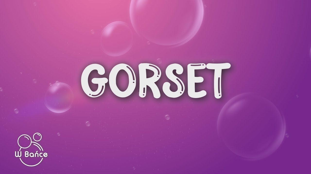 Julia Rocka - Gorset (Tekst/Lyrics)