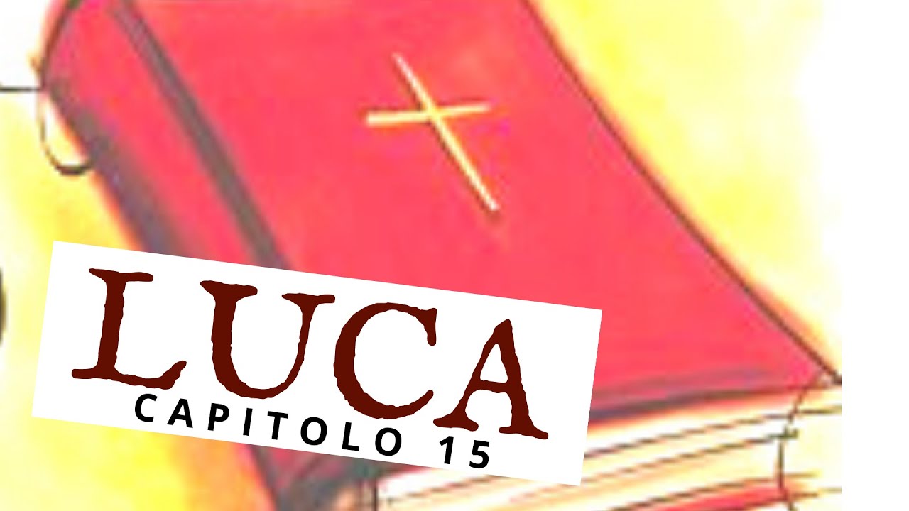 VANGELO secondo Luca cap. 15 ❤️  @Vangelo di oggi Fra Stefano  Audio Vangelo di Luca Bibbia CEI