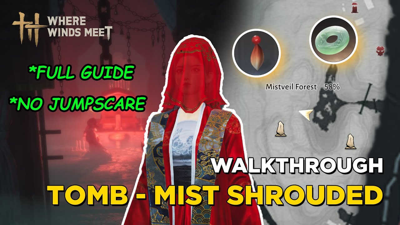Mistveil Forest Cave | Tomb-mist shrouded prison WALKTHROUGH - Where Winds Meet