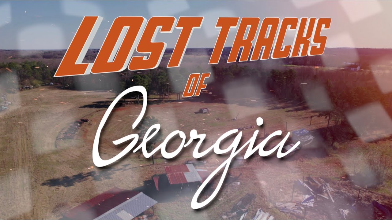 Lost Tracks of Georgia &ndash; Banks County Speedway