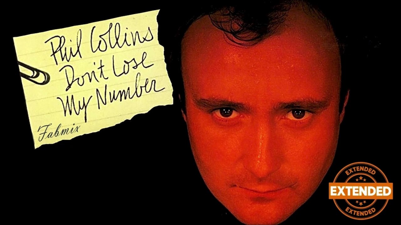 Phil Collins - Don't lose my number - Extended Fabmix - 1985