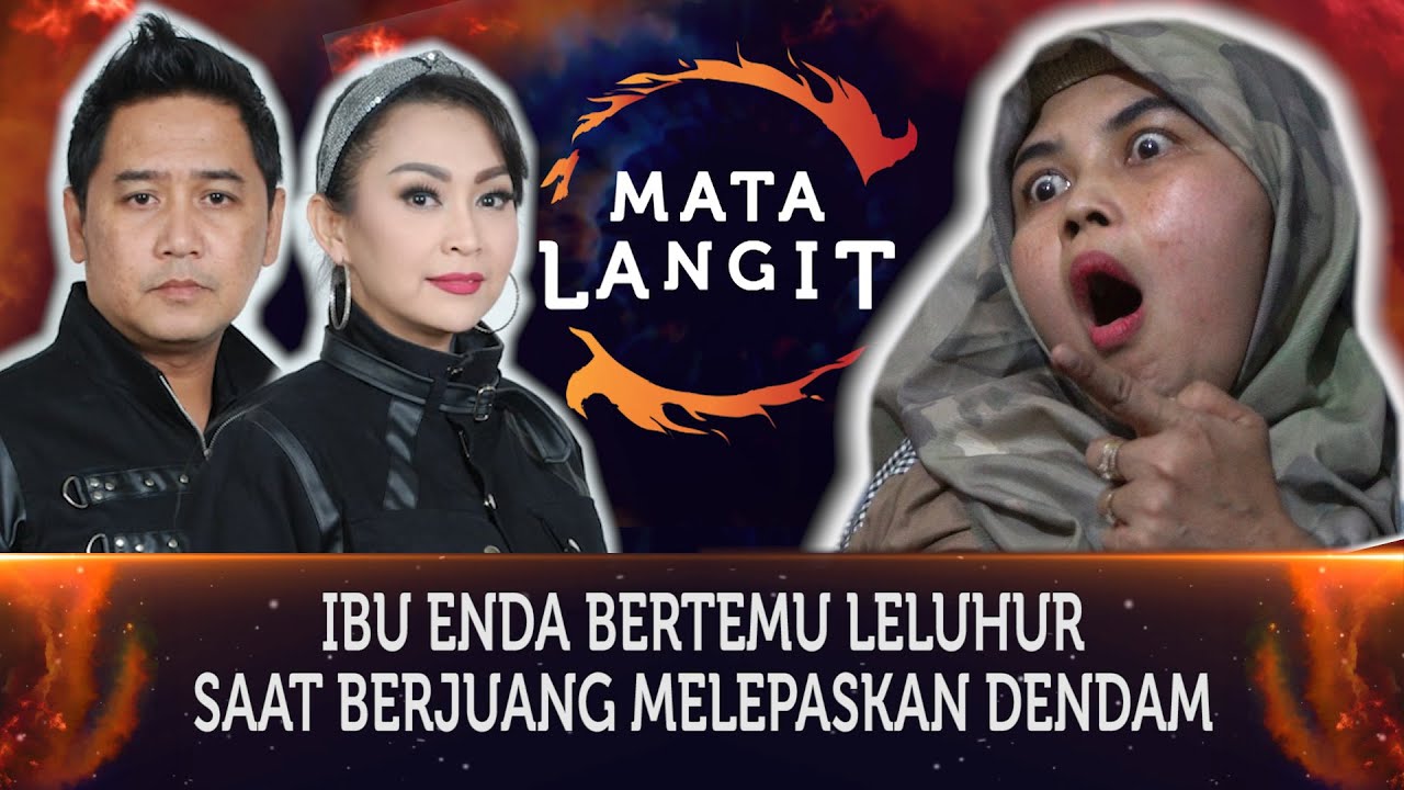 371 - IBU ENDA DARI CISAUK TANGERANG BERTEMU LELUHUR SAAT BERJUANG MELEPASKAN DENDAM.
