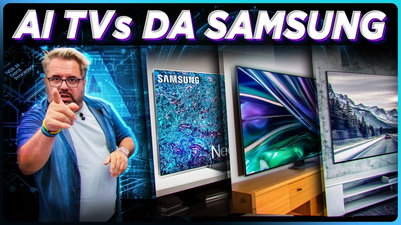 NOVAS AI TVs da Samsung! Saiba o que muda na sua experiência