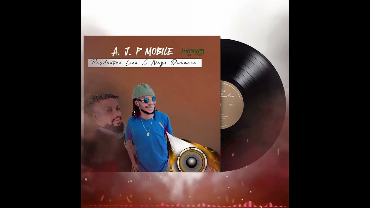 Dj Pasdentre Lion ft Dj Nego Dimaria - A.J.P MOBILE