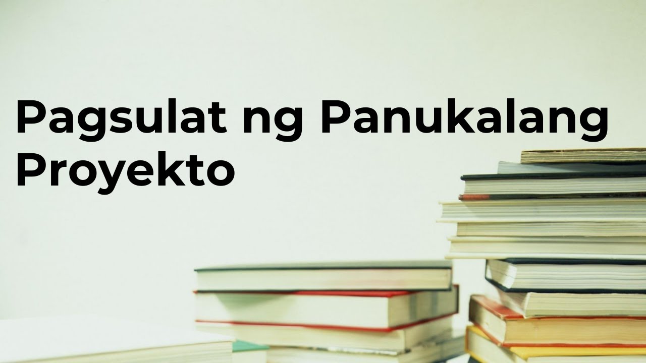 Pagsulat ng Panukalang Proyekto