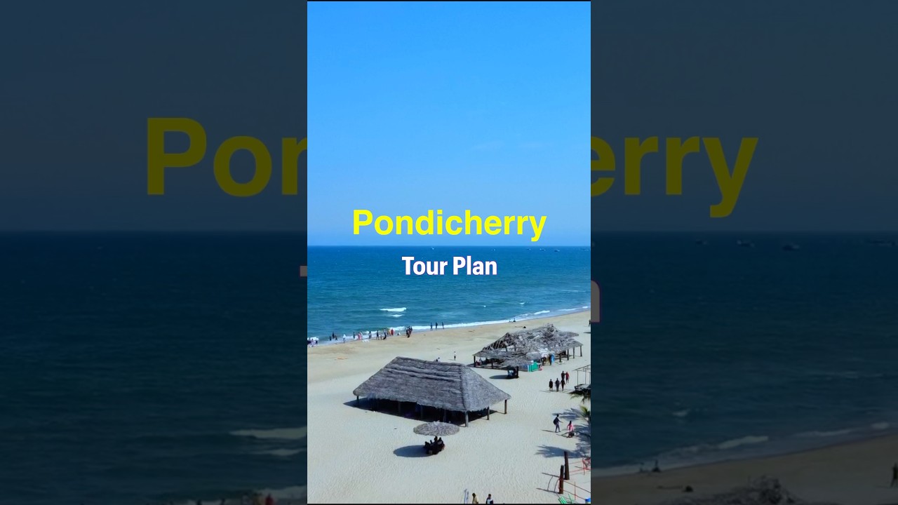 Pondicherry Tour Plan #pondicherry #beachvibes #holidaydestination