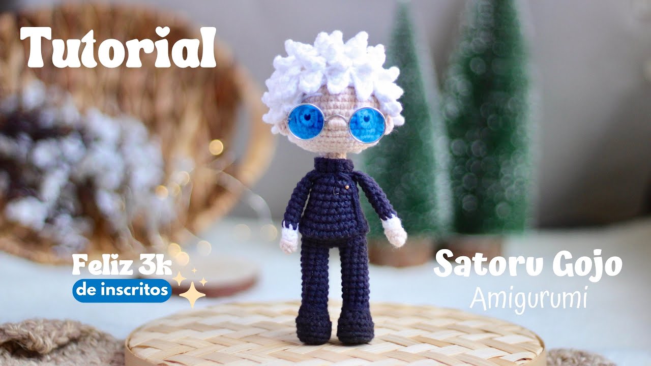 TUTORIAL SATORU GOJO AMIGURUMI - AMIGURUMIS DA VIT