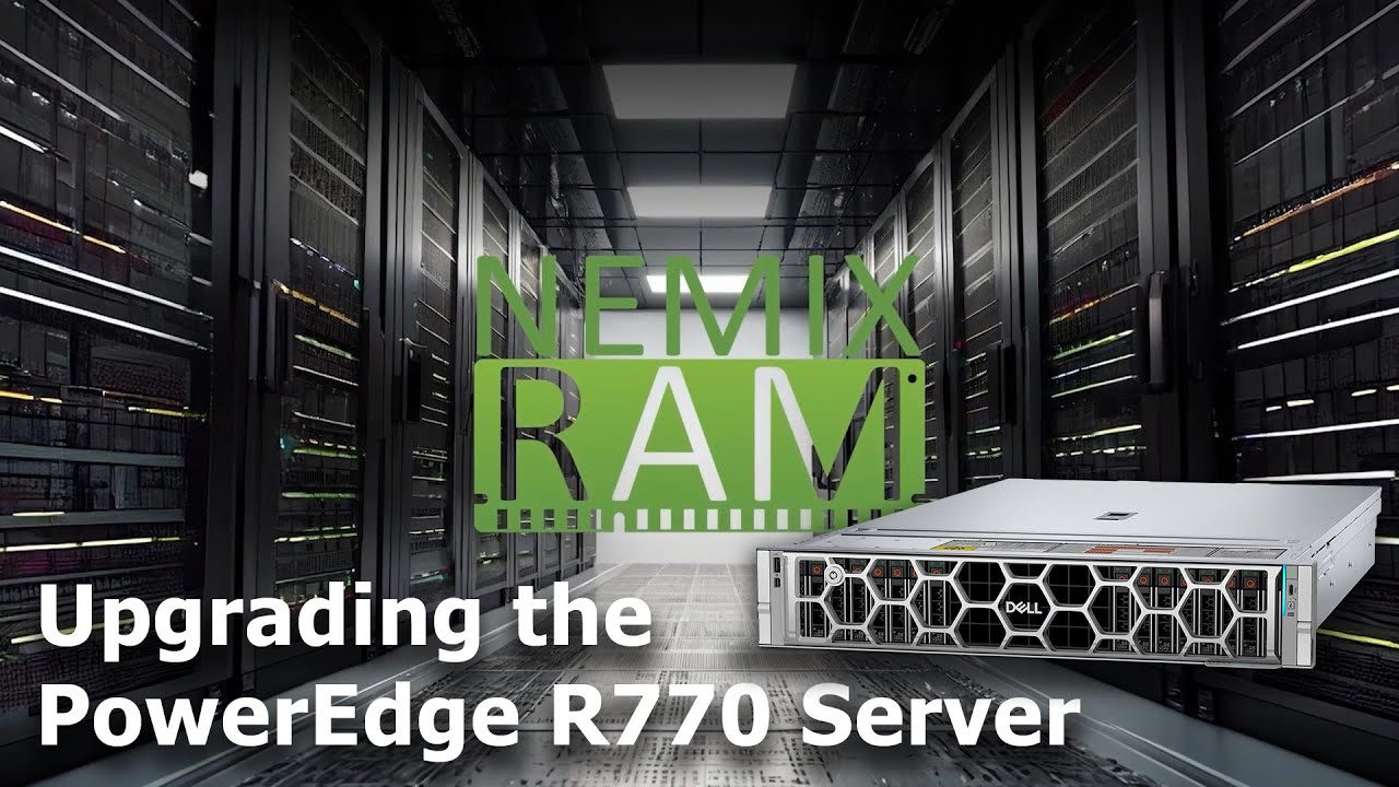 PowerEdge R770 Server | Upgrade to 8TB DDR5 6400MHz ECC Memory with NEMIX RAM