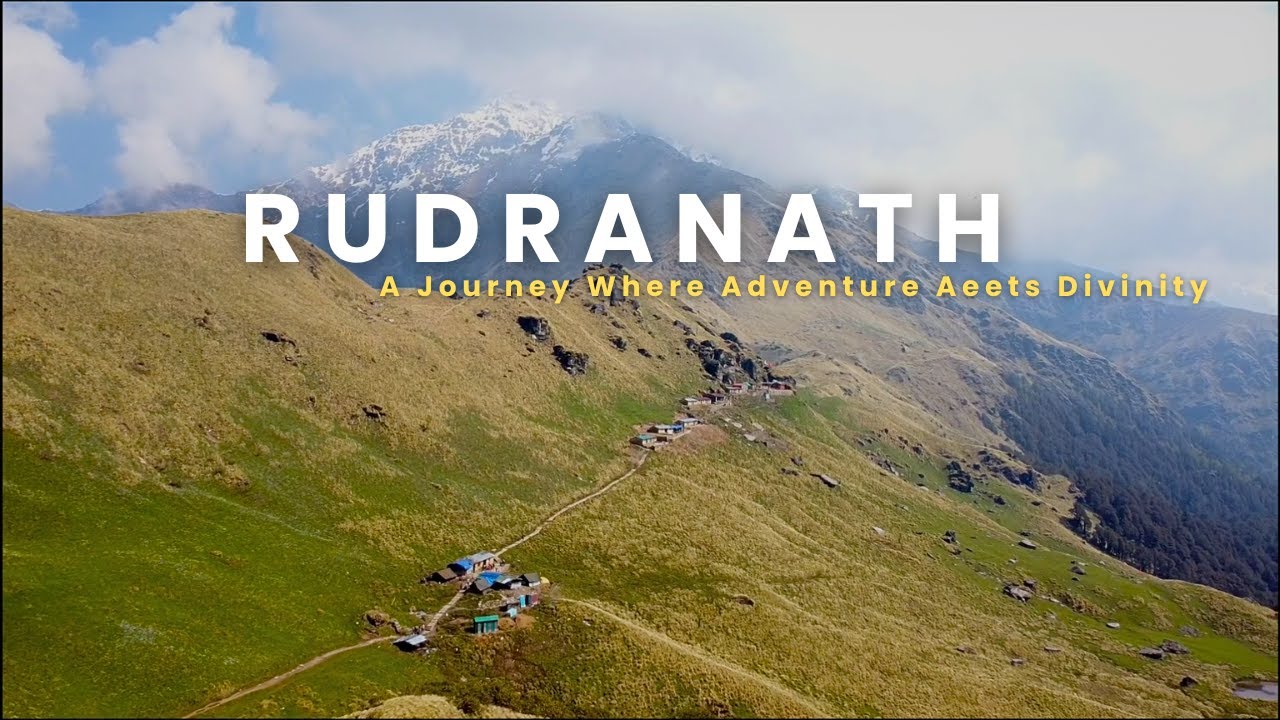Rudranath - The Soul of Himalayas I Panch Kedar I The Toughest and Most Peaceful Path to Mahadev