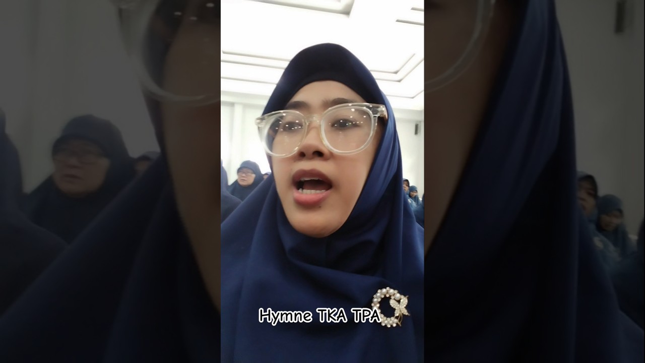 Hymne TKA TPA. #nurhasanahthea #latepost #p2kg #paketA #mesjidnuzululhaq #hymnetkatpa