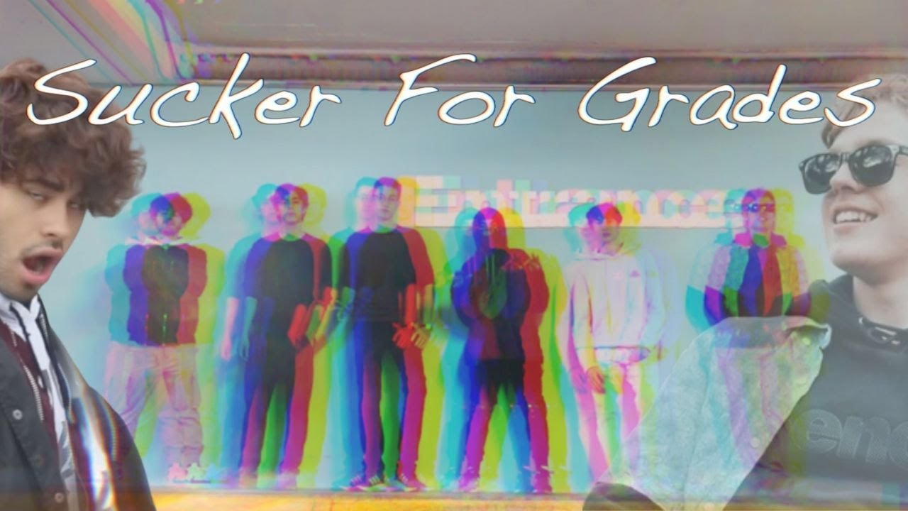 Sucker for Grades (Parody)
