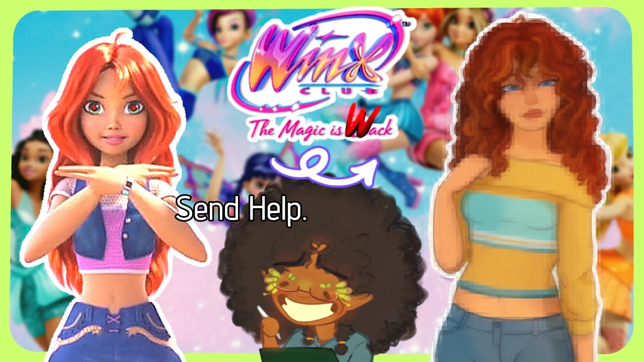 Redesigning & rambling about the Winx reboot || Speedpaint + Commentary