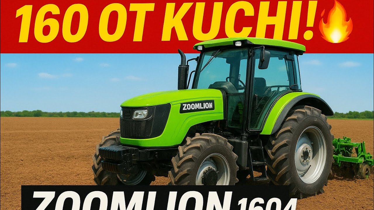 “160 OT KUCHI 🔥 Zoomlion 1604 – Fermerlar uchun ENG YAXSHI TANLOV!”