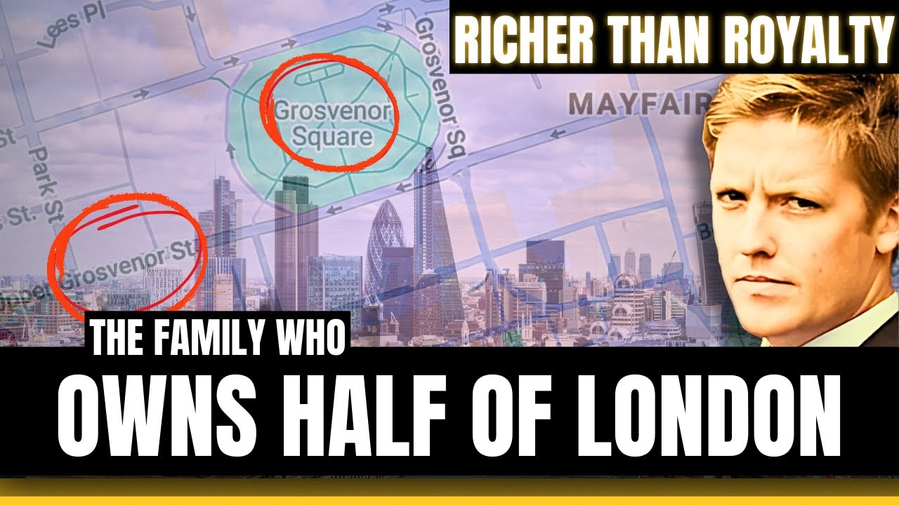 The 'Old Money' Family Who Owns Half Of London