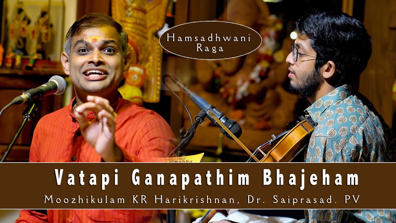 AANANDHA SAMARPAN 16 I Vathapi Ganapathim I Hamsadhwani I KR HARIKRISHNAN I NEELAKANTA ABODE I