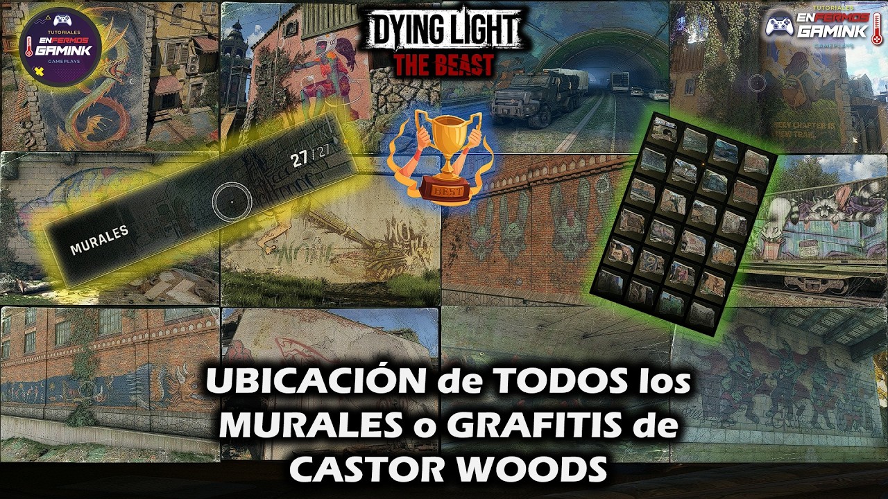 113. UBICACIÓN de TODOS los MURALES o GRAFITIS de CASTOR WOODS 🧟 Dying Light: The Beast