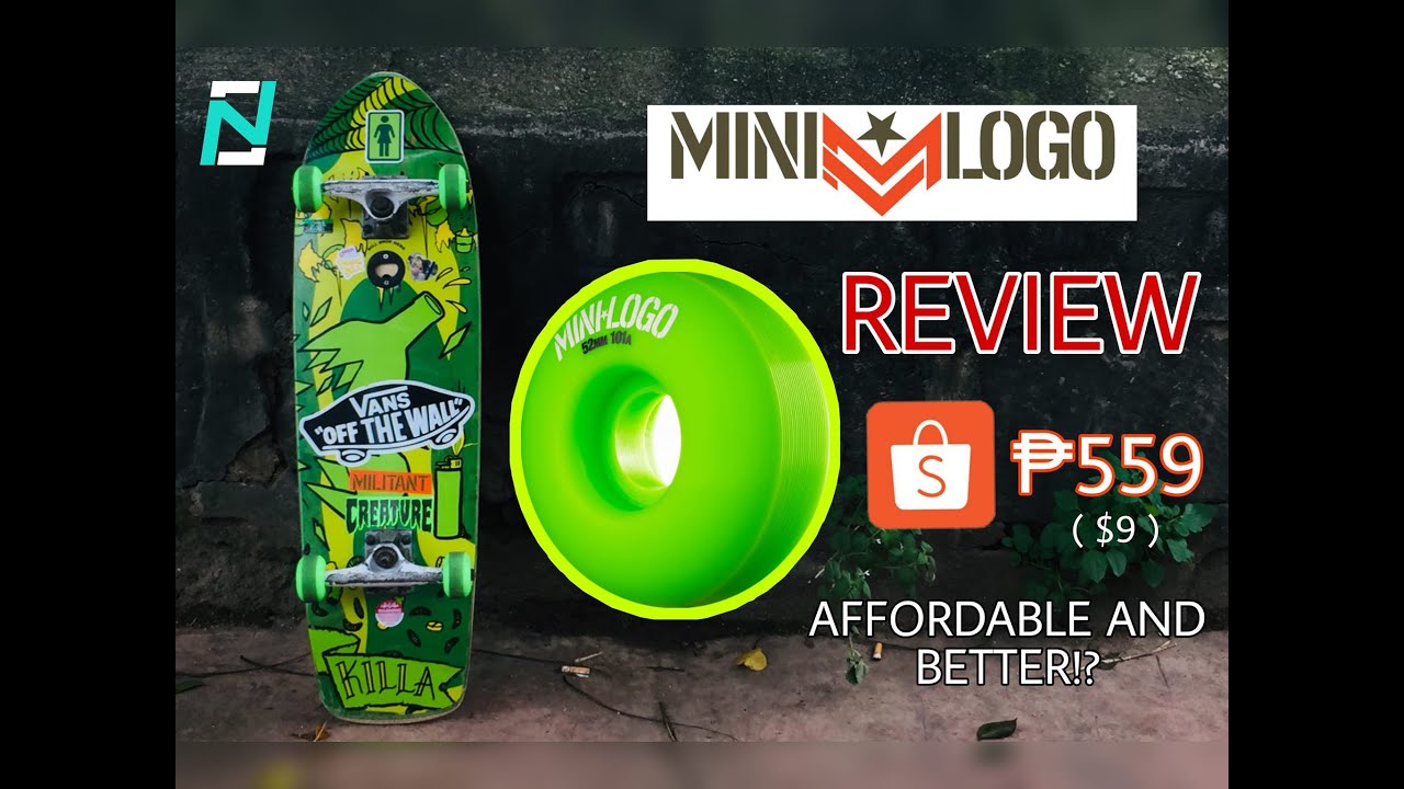 minilogo wheels (101a c cut 53mm) review! (from shopee ₱559 / $9)