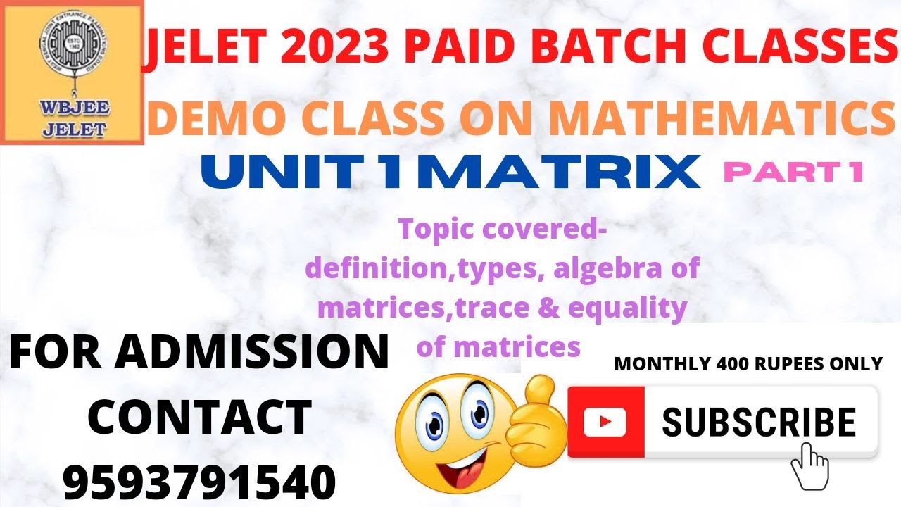 JELET 2023| MATHEMATICS UNIT 1 MATRIX|PAID BATCH CLASS DEMO FOR JELET 2023