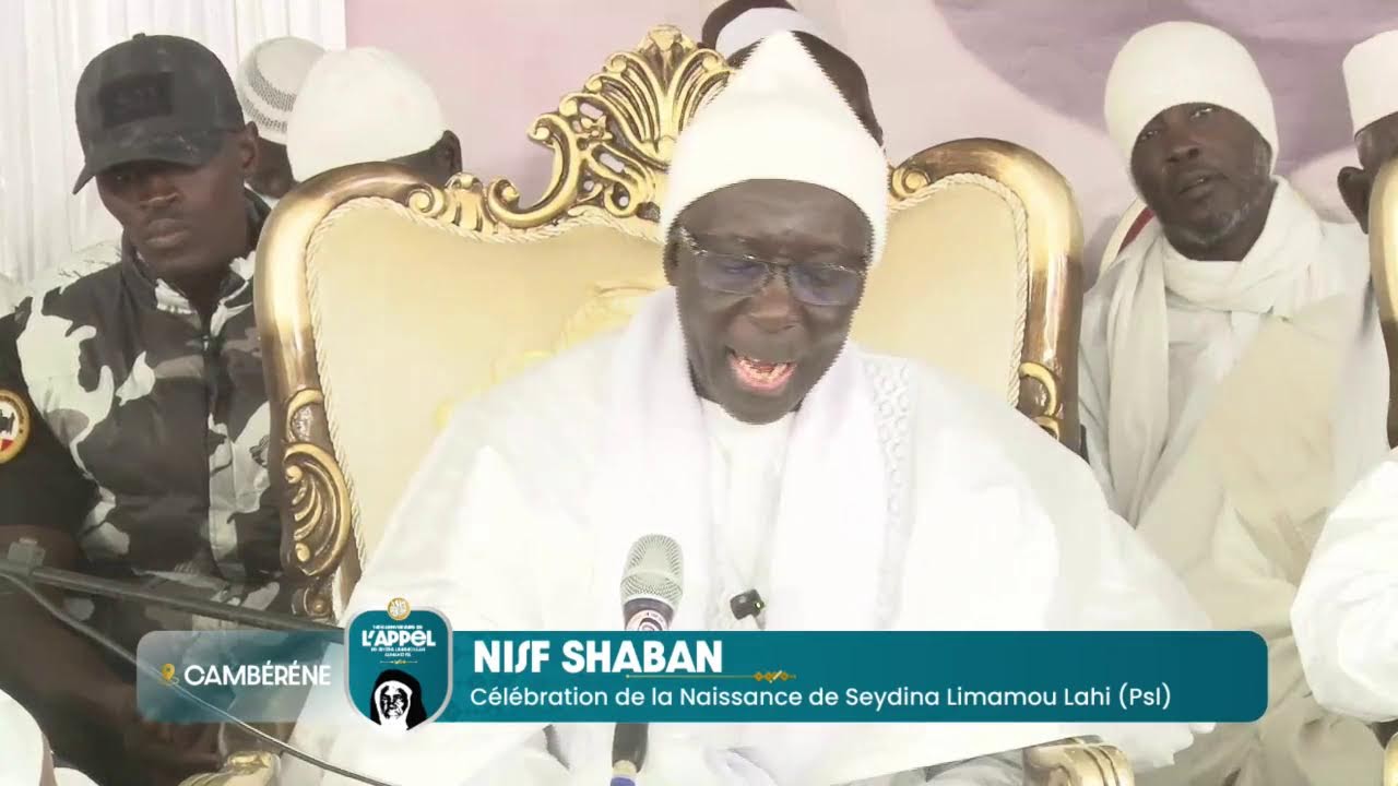 [🛑 LIVE ]: Nisfu Cha'baan - Célébration de la naissance de Seydina Limamou Lahi Al-Mahdi (PSL)