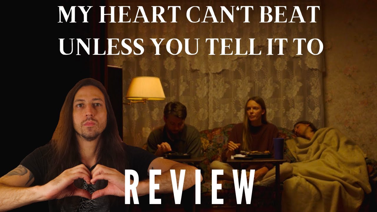 My Heart Can't Beat Unless You Tell It To - Review