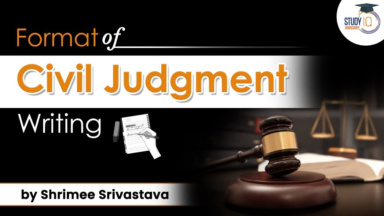 Format of Civil Judgement Writing - Part 1 | | StudyIQ Judiciary