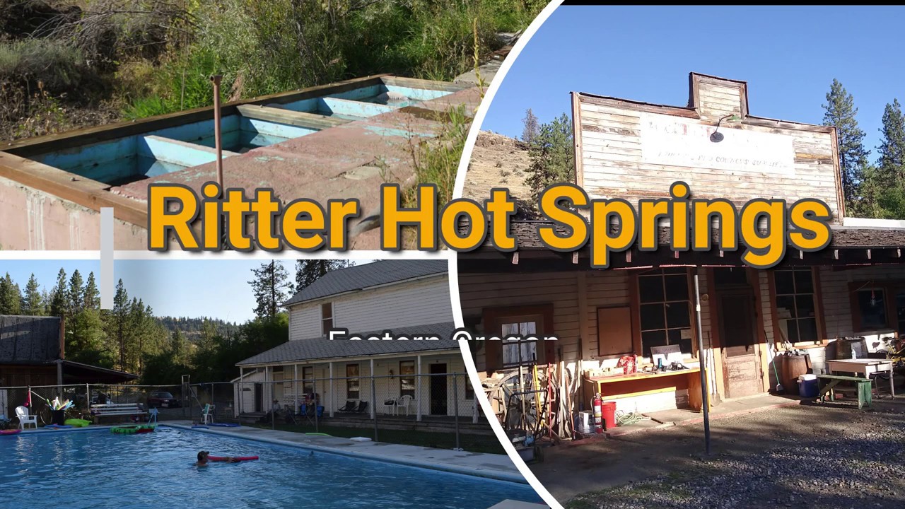 Ghost Town Ritter Hot Springs - Eastern Oregon