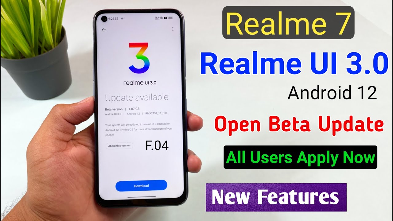 Realme 7 Realme UI 3.0 Open Beta Update | Realme 7 F.04 Update, Realme 7 New Features