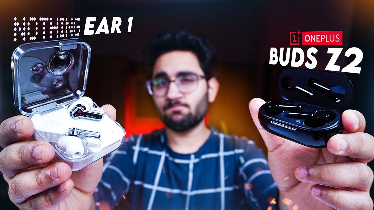 Nothing Ear 1 Vs One Plus Buds Z2 | Best TWS Earbuds Under 5000/- ?