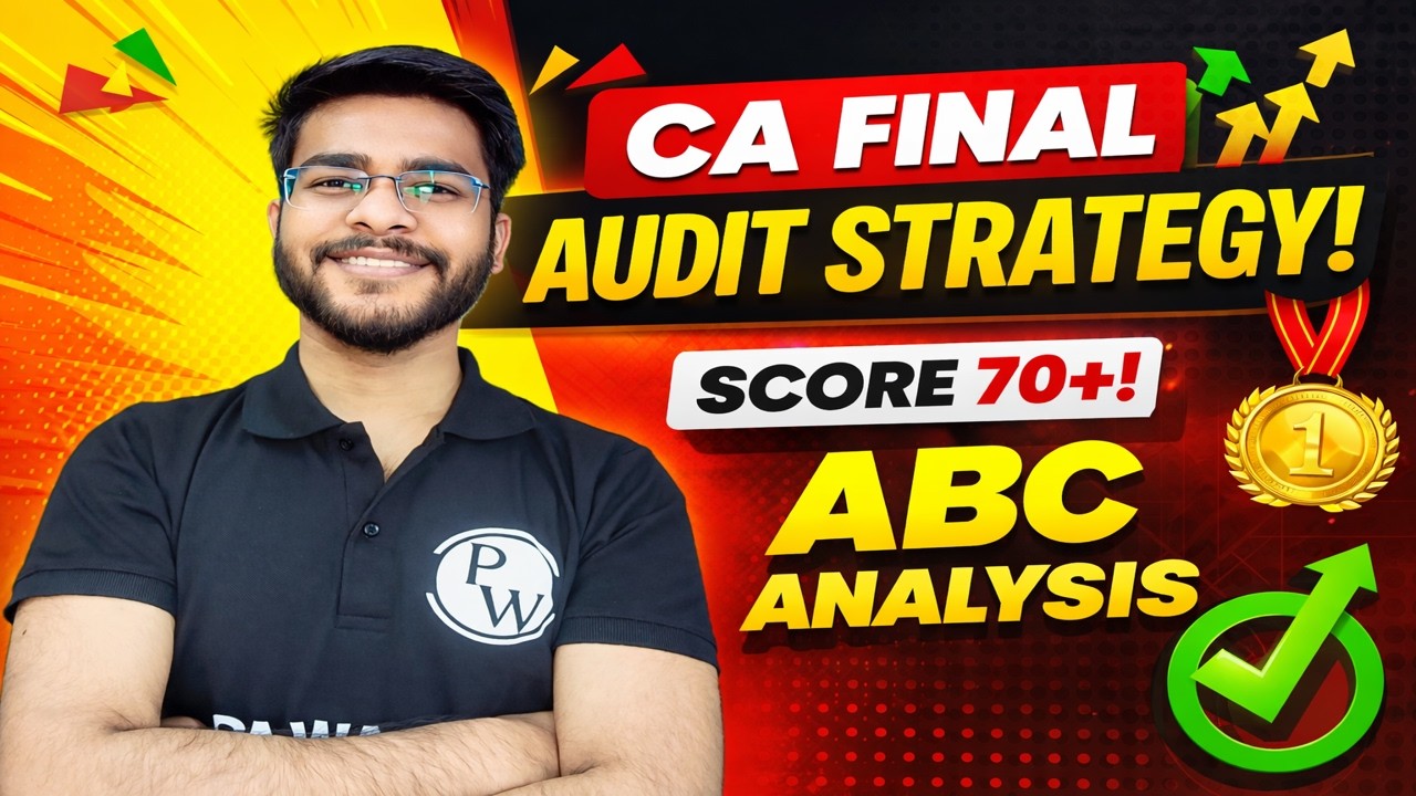 CA Final Audit: ABC Analysis | Audit Strategy | Score 70+ | CA Hemant Somani