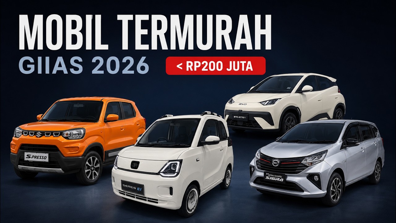 10 Mobil Termurah di GIIAS 2026, Harga dibawah Rp 200 juta! mobil murah giias