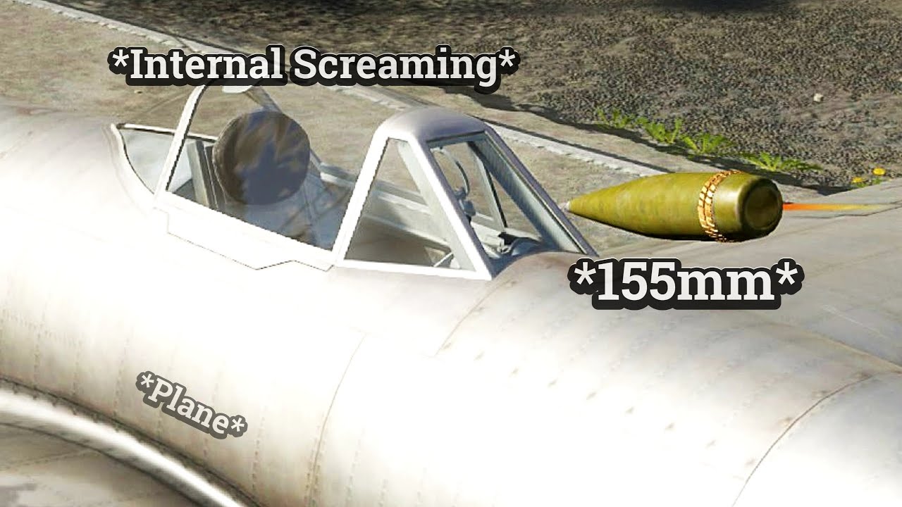 CAS Really Suffers against 155mm HE   |   CaSuAlLy WarThunder