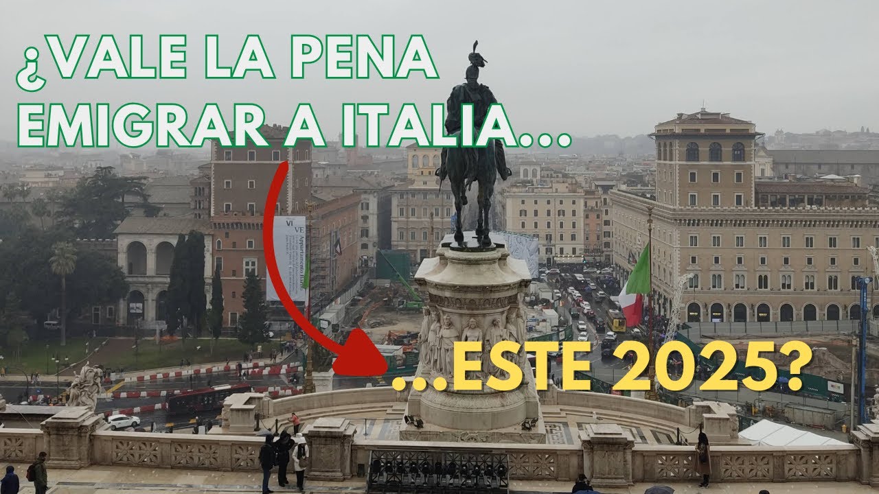 Lo bueno y lo malo de vivir en Italia - Vale la pena emigrar aqui?