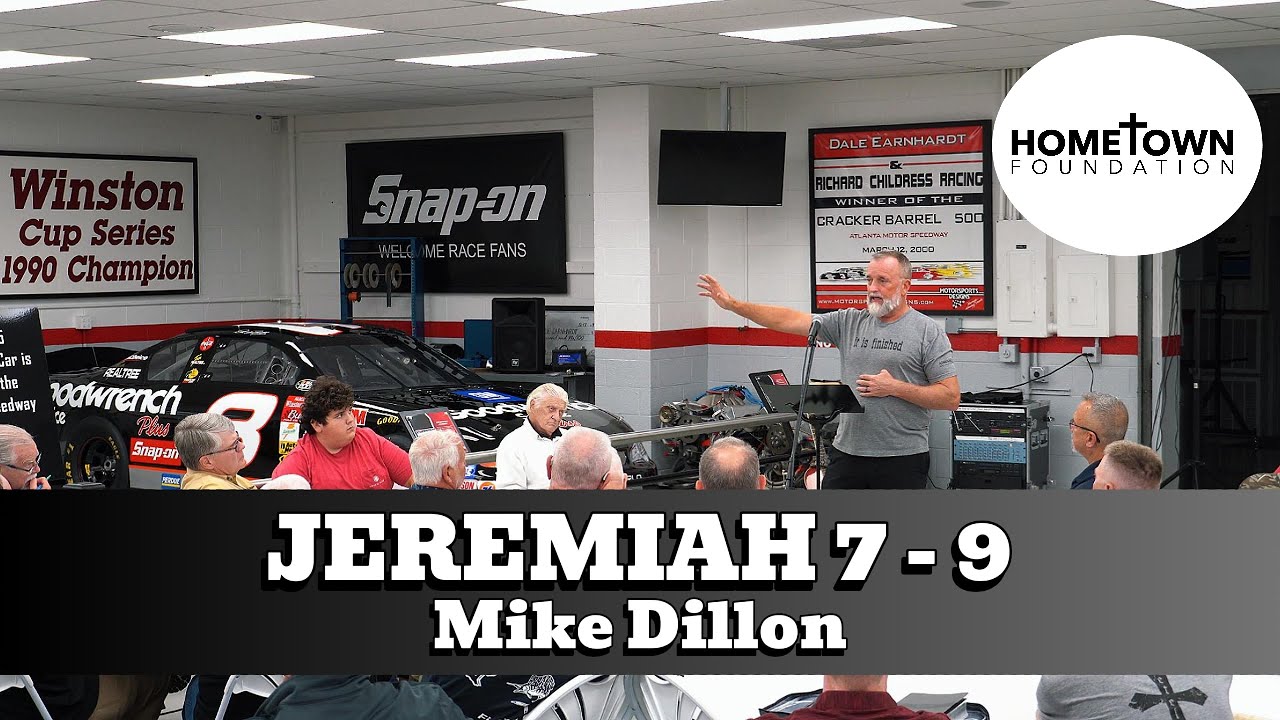 Hometown Men's Fellowship Bible Study Jeremiah Chapters 7-9 with Mike Dillon