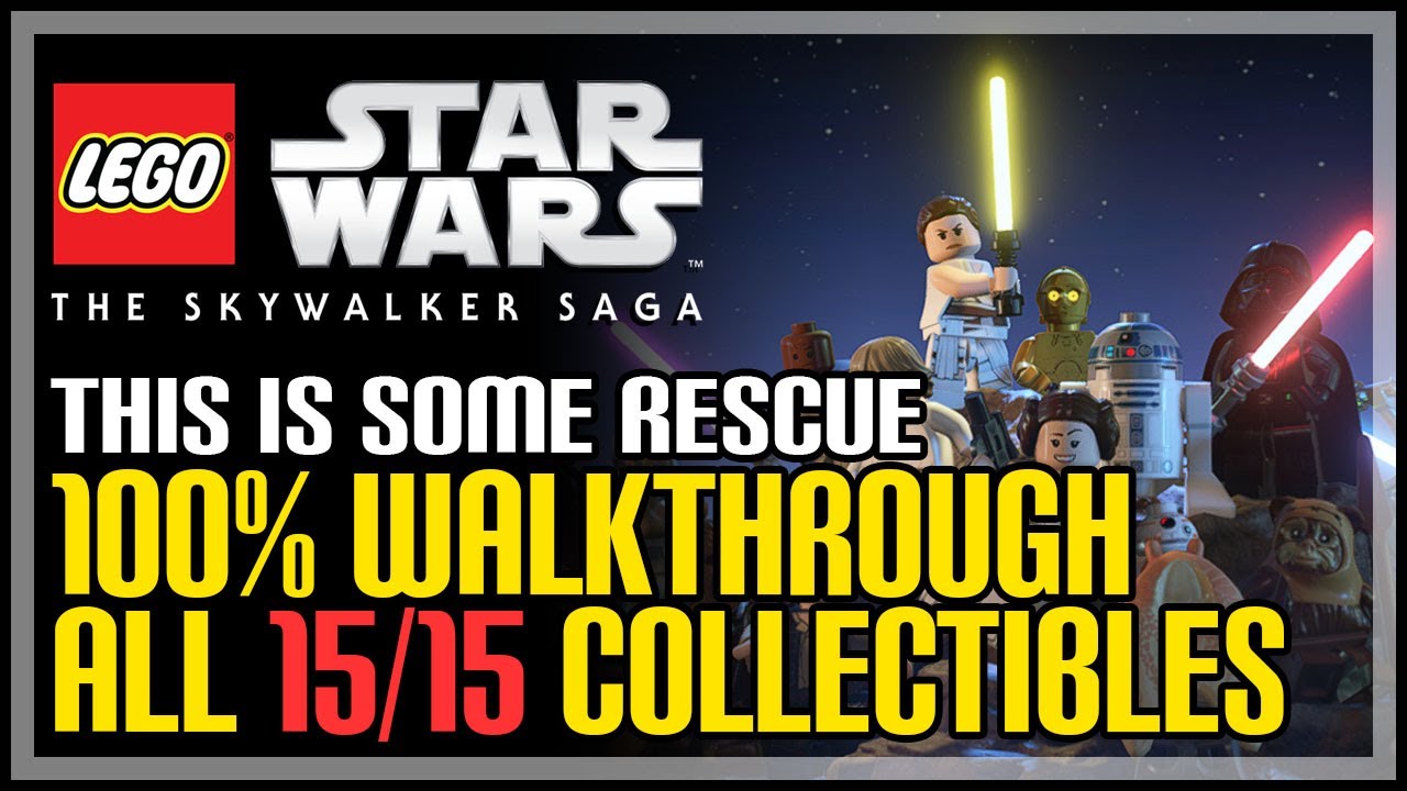 This is Some Rescue 100% Walkthrough LEGO Star Wars The Skywalker Saga