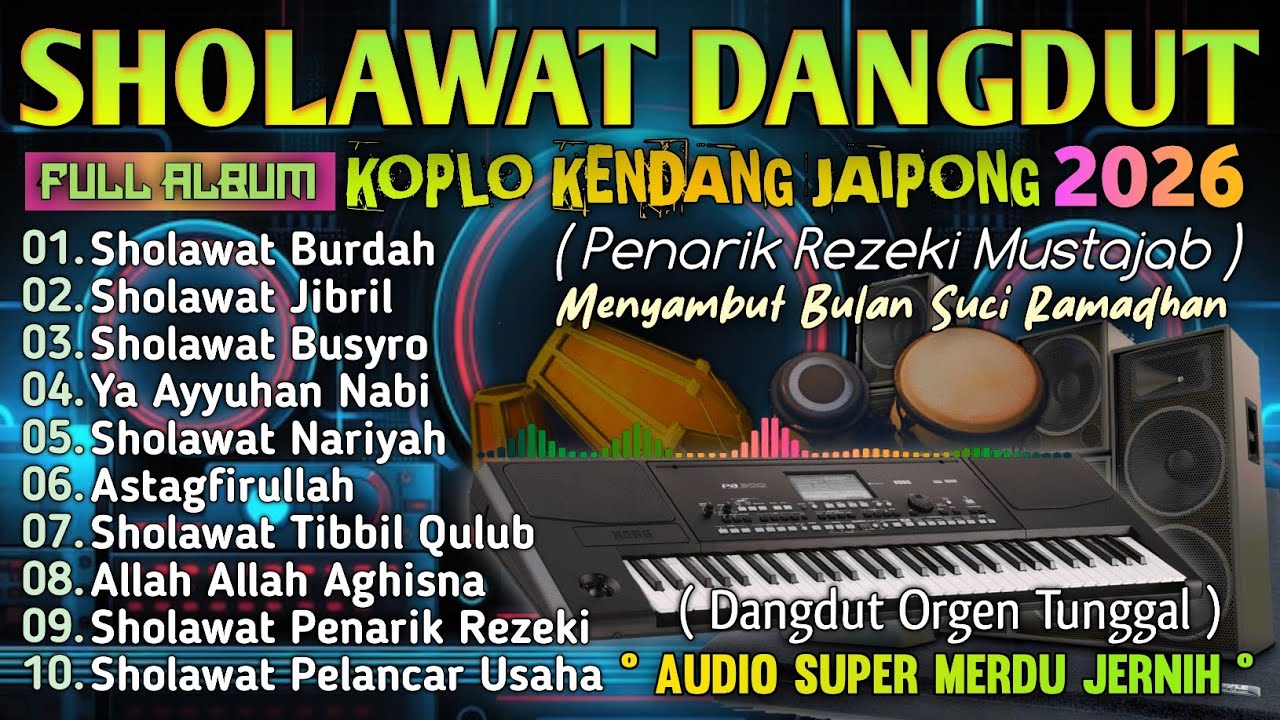 SHOLAWAT SPESIAL NISFU SYA'BAN MENYAMBUT BULAN SUCI RAMADHAN 2026 | SHOLAWAT JIBRIL PENARIK REZEKI